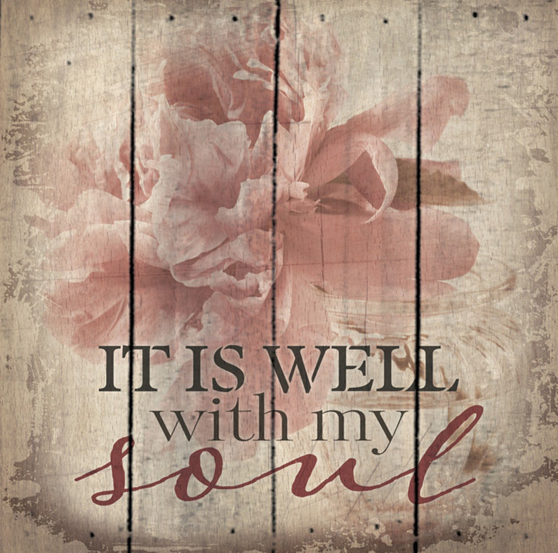 Ophelia & Co. 'It is Well with My Soul.' Graphic Art on Plaque
